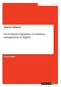 Government regulation on business management in Nigeria - Paperback