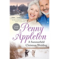 A Summerfield Christmas Wedding: A Summerfield Village Sweet Romance Large Print - Paperback