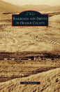 Railroads and Depots of Orange County - Hardcover