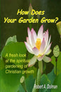 How Does Your Garden Grow? - Paperback