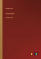 Adam Bede: in large print - Paperback