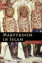 Martyrdom in Islam - Paperback
