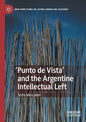'Punto de Vista' and the Argentine Intellectual Left - Paperback