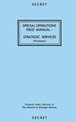 Special Operations Field Manual: Strategic Services - Paperback