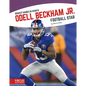 Odell Beckham Jr.: Football Star - Paperback