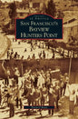 San Francisco's Bayview Hunters Point - Hardcover