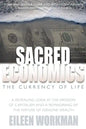Sacred Economics: The Currency of Life - Paperback