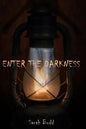Enter the Darkness - Paperback
