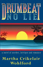 Drumbeat No Lie - Paperback