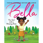 Bella: The Girl with a Missing Nose - Paperback