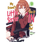 My Friend's Little Sister Has It in for Me! Volume 9 (Light Novel): Volume 9 - Paperback