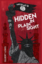 Hidden in Plain Sight - Paperback