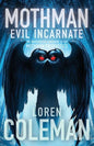 Mothman: Evil Incarnate - Paperback
