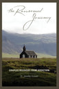The Ransomed Journey: Couples Recovery from Addiction - Paperback