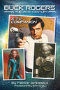 Buck Rogers in the 25th Century: A TV Companion - Paperback