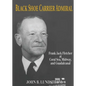 Black Shoe Carrier Admiral: Frank Jack Fletcher at Coral Sea, Midway, and Guadalcanal - Paperback