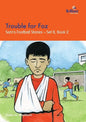 Trouble for Foz: Sam's Football Stories - Set B, Book 2 - Paperback