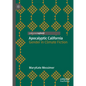 Apocalyptic California: Gender in Climate Fiction - Hardcover