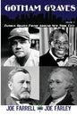 Gotham Graves Volume 1: Famous Graves Found Around New York City - Paperback