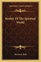Reality of the Spiritual World - Paperback