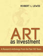 Art as Investment: A Research Anthology from the Past 100 Years - Paperback