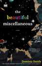 The Beautiful Miscellaneous - Paperback