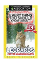 Everything You Should Know About: Leopards Faster Learning Facts - Paperback