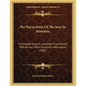 The Persecution Of The Jews In Romania: A Detailed Account, Compiled From Recent Official And Other Authentic Information (1885) - Paperback