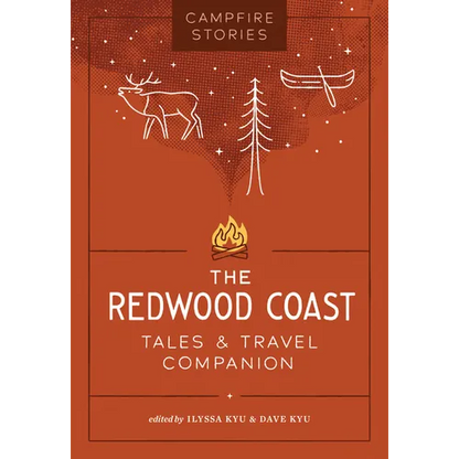 Campfire Stories: The Redwood Coast - Paperback