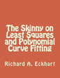 The Skinny on Least Squares and Polynomial Curve Fitting - Paperback