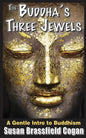 The Buddha's Three Jewels: The Buddha, The Dharma and The Sangha - Paperback
