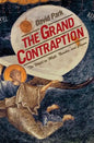 The Grand Contraption: The World as Myth, Number, and Chance - Paperback
