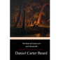 The Book of Camp-Lore and Woodcraft - Paperback