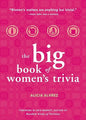Big Book of Women's Trivia - Paperback