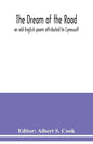 The dream of the rood: an old English poem attributed to Cynewulf - Paperback