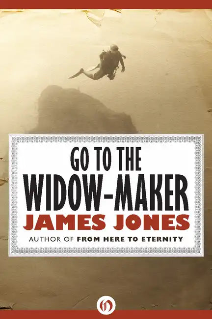 Go to the Widow-Maker - Paperback