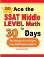 Ace the SSAT Middle Level Math in 30 Days: The Ultimate Crash Course to Beat the SSAT Middle Level Math Test - Paperback