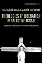 Theologies of Liberation in Palestine-Israel - Paperback