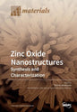 Zinc Oxide Nanostructures: Synthesis and Characterization - Paperback