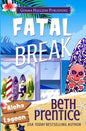 Fatal Break - Paperback