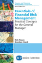 Essentials of Financial Risk Management: Practical Concepts for the General Manager - Paperback
