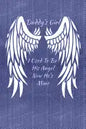 Daddy's Girl I Used To Be His Angel Now He's Mine: My Personal Diary of Memories I Will Cherish Forever - Paperback