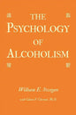 The Psychology of Alcoholism - Paperback