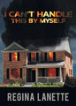 I Can't Handle This By Myself - Paperback