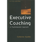 Executive Coaching: A Psychodynamic Approach - Paperback