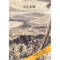 Guam: Operations of the 77th Division (21 July - 10 August 1944) - Paperback