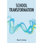 School Transformation - Paperback
