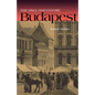 The Once and Future Budapest - Hardcover