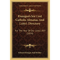 Dunigan's Six Cent Catholic Almanac And Laity's Directory: For The Year Of Our Lord, 1859 (1859) - Paperback