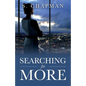 Searching for More - Paperback